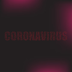 Coronavirus-threat to humanity. Vector illustration of a new biological threat to the world and the destruction of humanity.