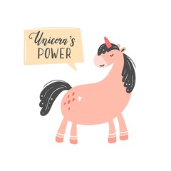 Unicorn of simple trendy cartoon style with lettering text. Unicorn of pink color for kids and magic textile, bag, t-shirt design. Isolated vector illustration.