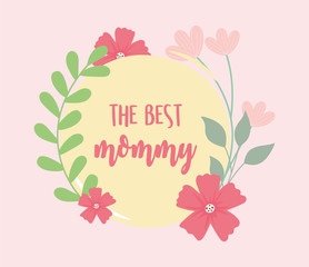happy mothers day, flowers foliage leaves decoration label