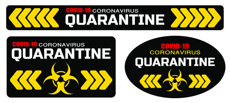 Coronavirus Quarantine Sign Vector Icon
