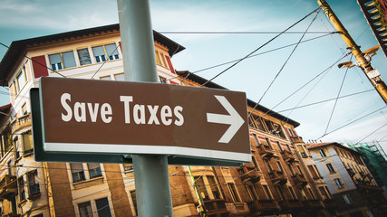 Obraz premium Street Sign Save Taxes