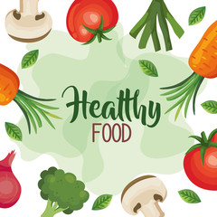 healthy food poster with frame of vegetables vector illustration design