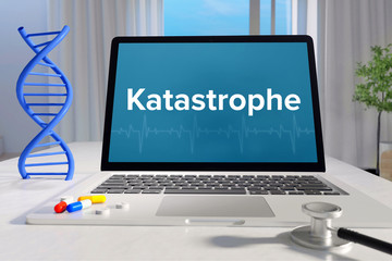 Katastrophe – Medizin, Gesundheit. Computer im Büro mit Begriff auf dem Bildschirm. Arzt, Krankheit, Gesundheitswesen