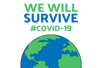 Inspirational positive quote about novel coronavirus covid-19 pandemic. Template for background, banner, poster with text inscription. Vector EPS10 illustration.