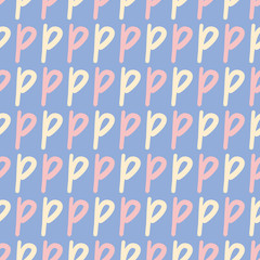 Hand written letter P seamless vector pattern. Lower case lettering illustration background.