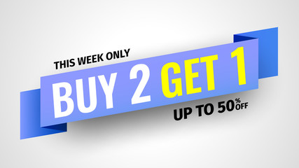 This week only buy 2, get 1, sale banner, up to 50% off. Blue ribbon. Vector illustration.