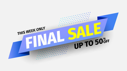 This week only final sale banner. Blue ribbon. Vector illustration.