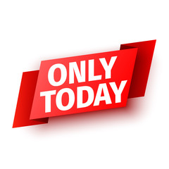 Only today paper sale banner. Red ribbon. Vector illustration.
