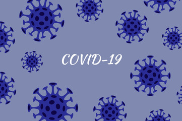 Novel Coronavirus (2019-nCoV). Virus Covid 19-NCP. Coronavirus nCoV denoted is single-stranded RNA virus. Background with virus cells. Quarantine, pandemic. Covid-19 banner.