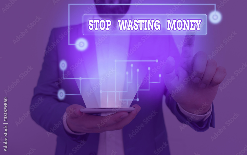 Aufkleber writing note showing stop wasting money. business concept for advicing demonstrating or group to sta