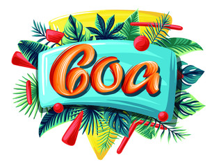 Goa Advertising emblem with type design and tropical flowers and plants