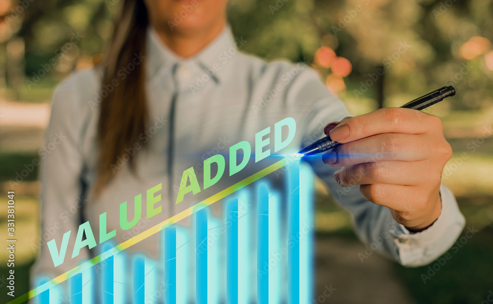 Aufkleber handwriting text value added. conceptual photo the extra value created over and above the original v