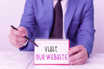 Handwriting text writing Visit Our Website. Conceptual photo visitor who arrives at web site and...