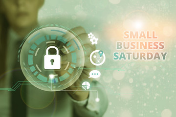 Conceptual hand writing showing Small Business Saturday. Concept meaning American shopping holiday...