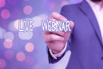 Handwriting text Live Webinar. Conceptual photo presentation lecture or seminar transmitted over Web