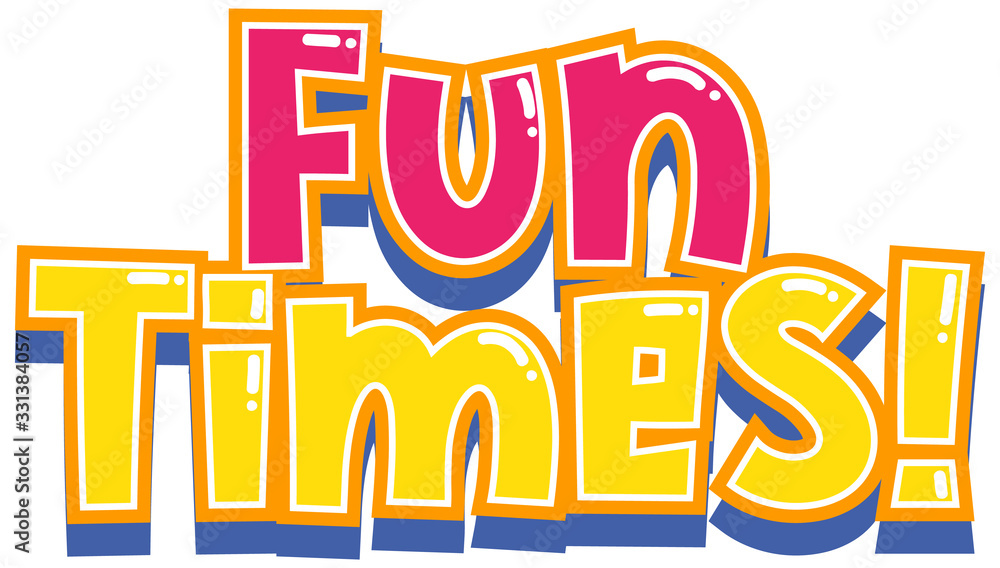 Canvas Prints font design for word fun times on white background