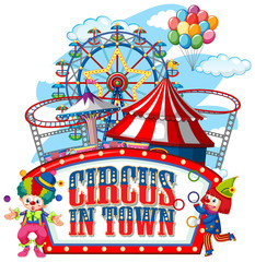 Font design for word circus in town with clowns in the circus