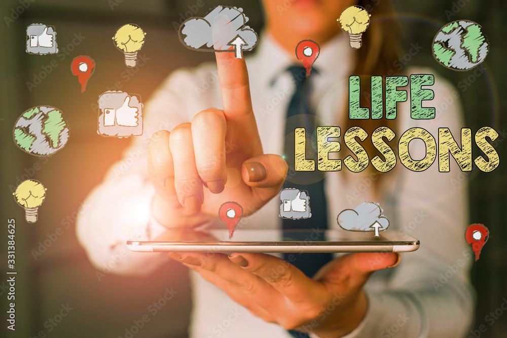 Poster text sign showing life lessons. business photo showcasing something which useful knowledge or princi