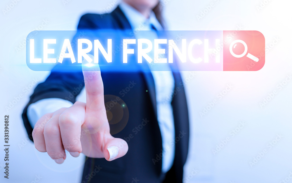 Poster handwriting text learn french. conceptual photo get knowledge or skill in speaking and writing frenc