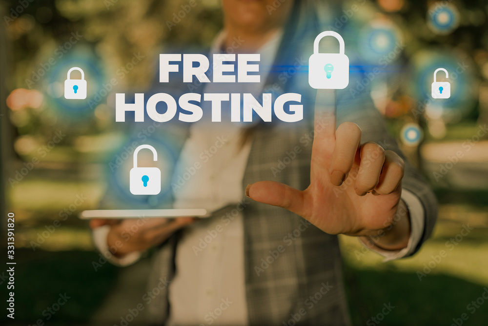Poster text sign showing free hosting. business photo text business of providing storage space and access f
