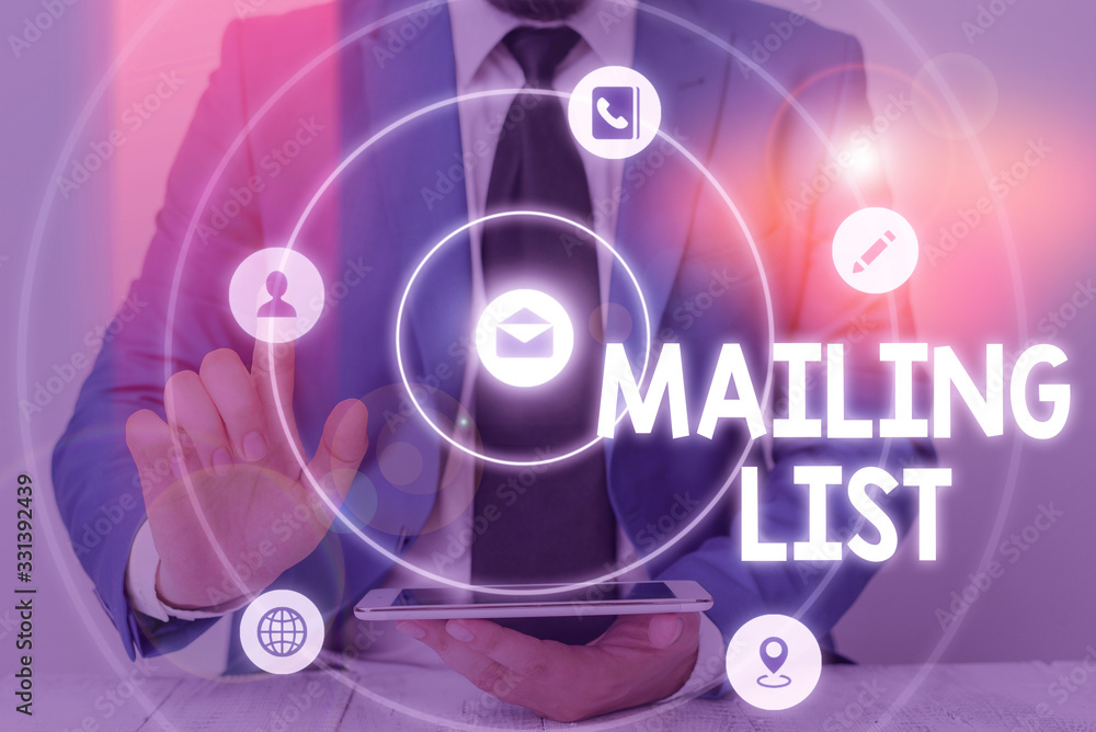 Poster word writing text mailing list. business photo showcasing list of showing who subscribe to a periodi
