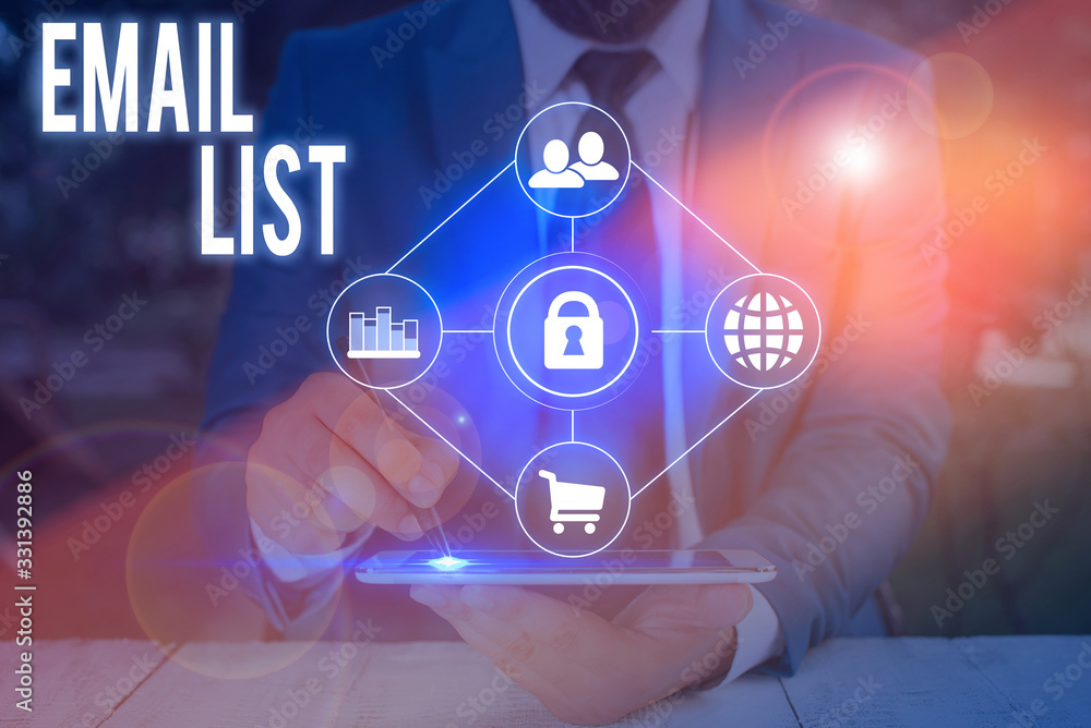 Poster text sign showing email list. business photo text widespread distribution of information to many int