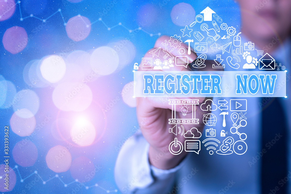 Poster conceptual hand writing showing register now. concept meaning official list or record showing or thi