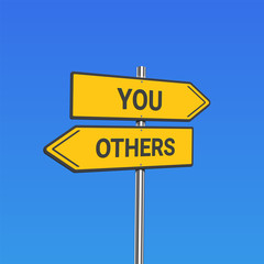 Yellow road signs with 'YOU/OTHERS' text on a pole, vector illustration