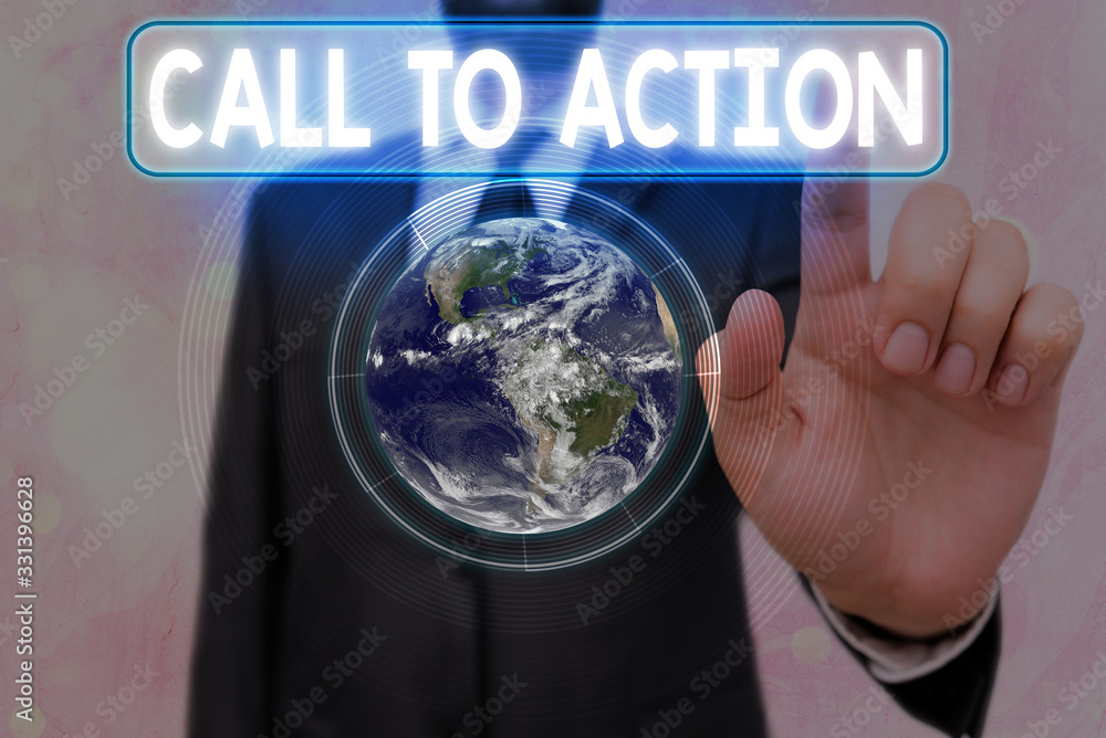 Poster writing note showing call to action. business concept for exhortation do something in order achieve 