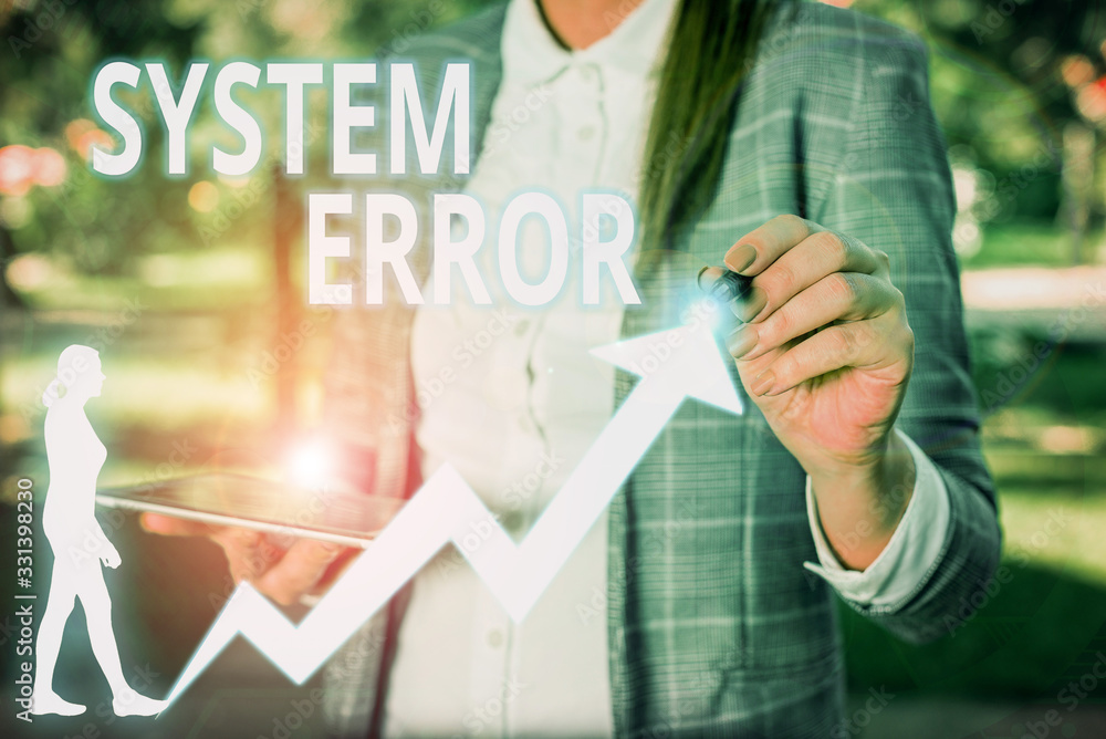 Poster conceptual hand writing showing system error. concept meaning instruction that is not recognized by 