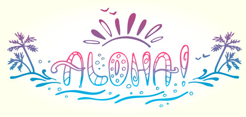 Fototapeta na wymiar Hand drawn lettering Aloha against the sunset on yellow background. Vector illustration. Perfect for greeting card, postcard, print.