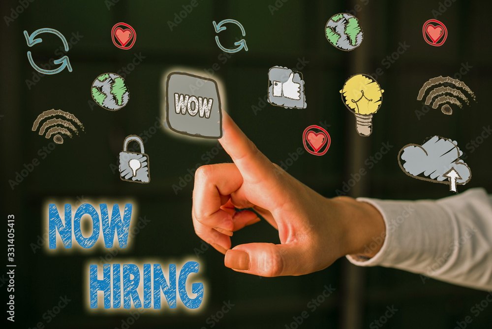 Poster writing note showing now hiring. business concept for finding evaluating working relationship with f