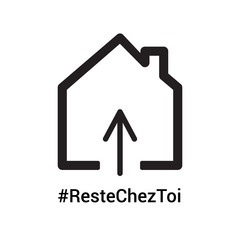 Home icon with french hashtag Stay at Home to draw attention that everyones responsibility to stop the coronavirus COVID-19 virus