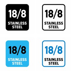 "18/8 stainless steel" food grade corrosion resistant inox,  information sign