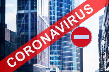 Coronavirus pandemic danger, covid 19 epidemic, stay and work at home concept, moving restrictions, virus emergency situation banner, red road sign brick on cityscape background, isolation for safety