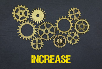 Increase