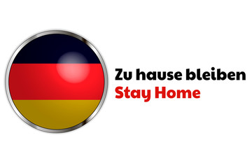 Fototapeta premium Self quarantine and and social distancing concept. Inscription Stay Home in German, Flag of Germany. COVID-19 coronavirus. Template for background, banner, poster. Vector EPS10 illustration.