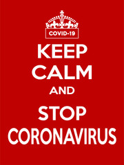 Vertical rectangular red-white motivation coronavirus COVID-19 poster based in vintage retro style Keep clam