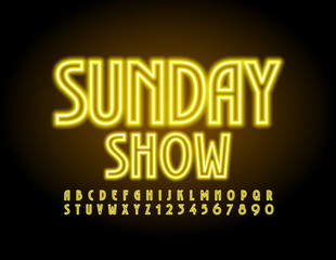Obraz premium Vector electric yellow poster Sunday Show with glowing elegant Font. Trendy Neon Alphabet Letters and Numbers