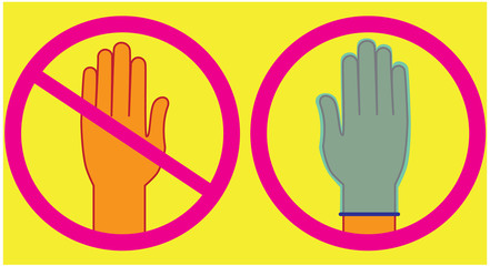 Vector illustration of hand silhouette in round frame. Sign to not to use hand without glove. Hand in medical rubber glove in bright colors. Personal safety to protect against the virus.