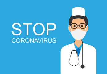 Fototapeta premium Doctor with a medical mask or respirator on his face. 2019 nCoV or stop Coronavirus concept banner. Virus wuhan from China. Prevention dangerous virus vector illustration. 