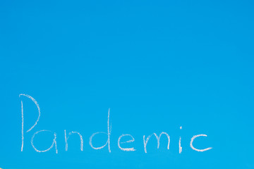 Chalk inscription pandemic