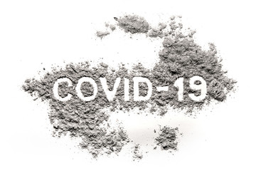 Covid-19 word in dirt, filth, dust as coronavirus, virus, sars-cov-2 infection disease, world...