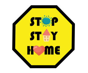 STOP Symbol Coronavirus Covid-19. STOP STAY HOME. Vector.