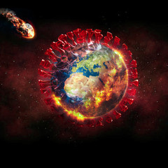 image of the earth with the covid 19 virus, on fire and with an asteroid about to hit it