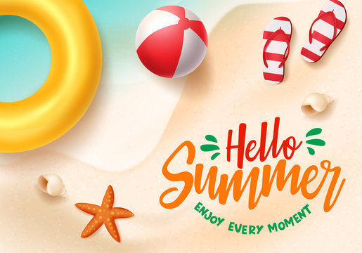 Hello summer vector banner. Hello summer text in beach seaside background design with beach elements like beach ball, floater, flipflop and starfish for holiday season. Vector illustration.