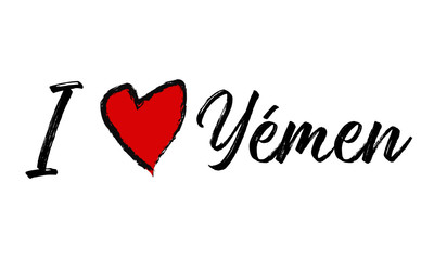 i love Yemen Creative  Cursive Text  Typography Template.