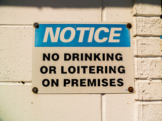 Notice of No Drinking, Loitering on Premises
