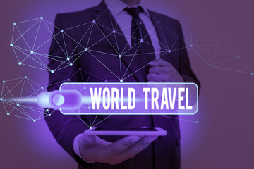 Conceptual hand writing showing World Travel. Concept meaning the movement of showing between...