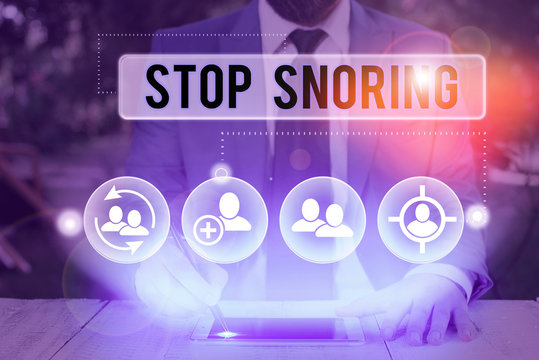 Handwriting text writing Stop Snoring. Conceptual photo noisy breathing during sleep due to vibrating airway tissue